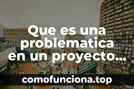 Qué es señal en análisis instrumental 4 Que es una problematica en un proyecto de investigacion