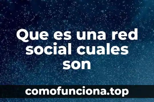 Qué es un fraude y cuáles son ejemplos 8 Que es una red social cuales son