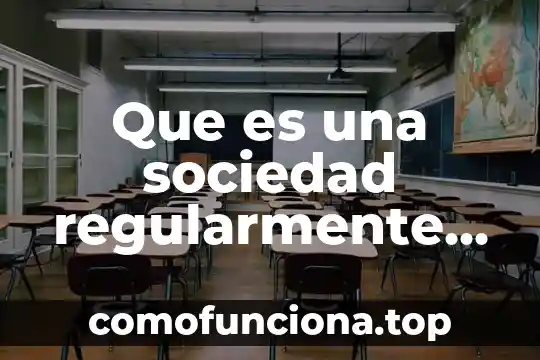 Qué es la sociedad política unam 6 Que es una sociedad regularmente constituida