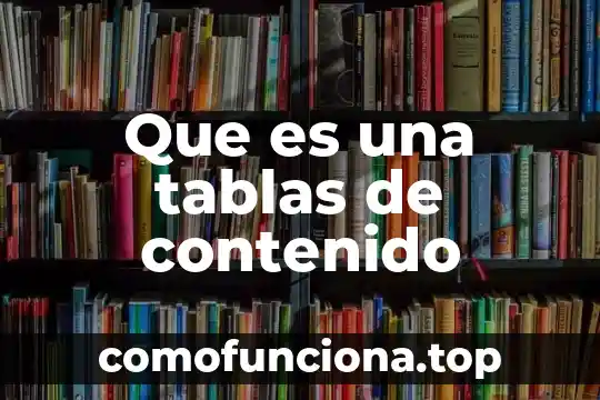 Que es emprender en administracion 6 Que es una tablas de contenido