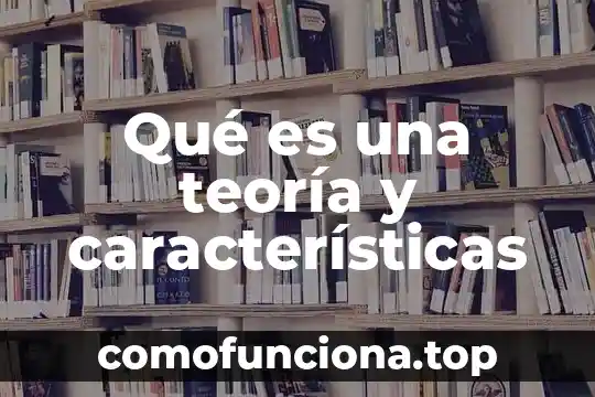 Que es un mito griego y sus caracteristicas 5 Qué es una teoría y características