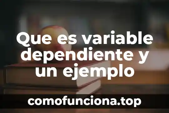 Que es una poliza contable ejemplo 4 Que es variable dependiente y un ejemplo