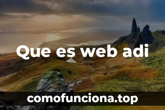 Web que es infantil nombre 7 Que es web adi