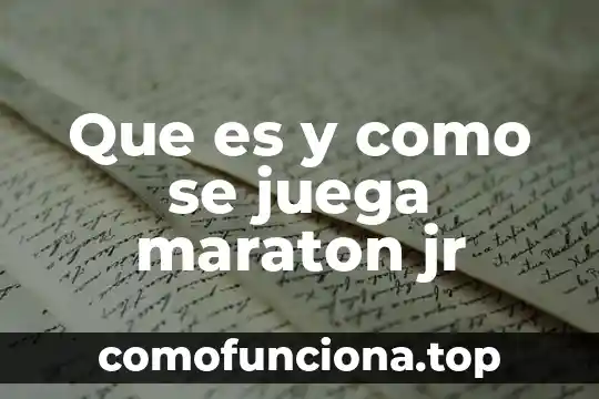 Que es desventaja definicion 3 Que es y como se juega maraton jr