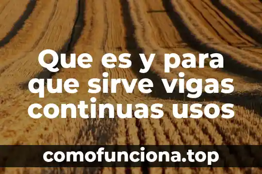 Qué es una mandala y para qué sirve 3 Que es y para que sirve vigas continuas usos