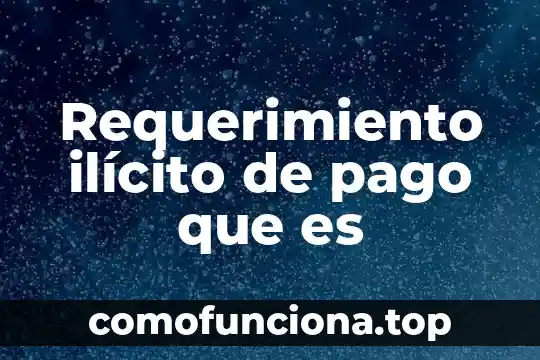 Definición de que es la psicología cognoscitiva 5 Requerimiento ilícito de pago que es