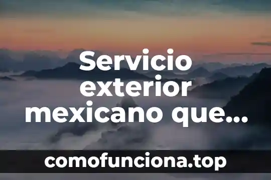 Gifs de lo que es ser mexicano 5 Servicio exterior mexicano que es
