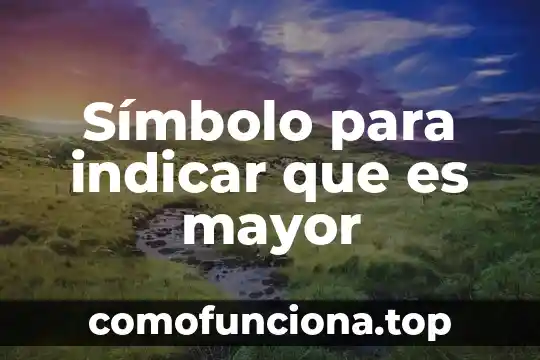 Que es arte menor y arte mayor 5 Símbolo para indicar que es mayor