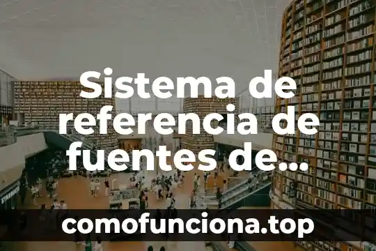 Que es verdad y oportunidad en la informacion 3 Sistema de referencia de fuentes de información bibliográfica que es