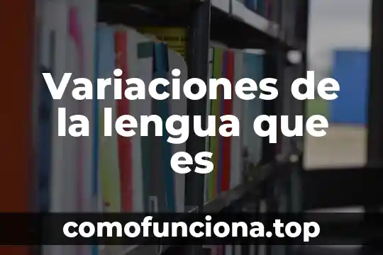 Que es la lengua indigena en mexico 4 Variaciones de la lengua que es