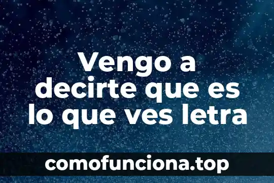 Por que es importante evitar el tabaquismo en la sociedad 6 Vengo a decirte que es lo que ves letra