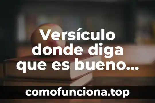 La politica que significa que es y de donde viene 6 Versículo donde diga que es bueno declarar