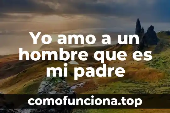 Qué es el movimiento estudiantil yo soy 132 3 Yo amo a un hombre que es mi padre